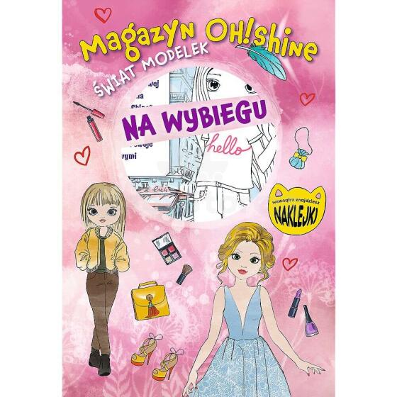 MAGAZYN OH! SHINE - NA WYBIEGU