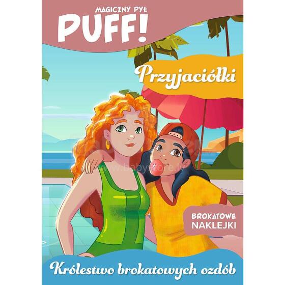 PUFF! MAGICZNY PYŁ - PRZYJACIÓŁKI