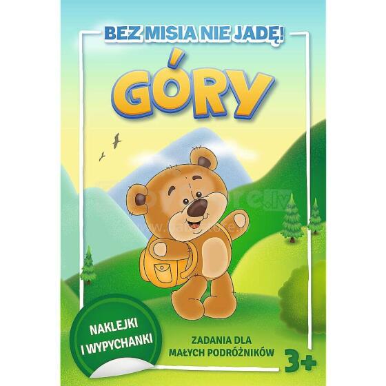 BEZ MISIA NIE JADĘ! - GÓRY